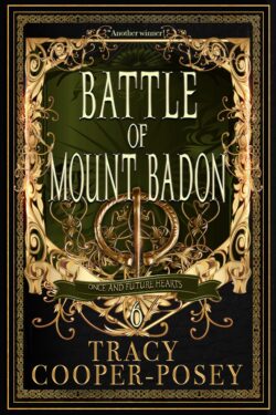 Battle of Mount Badon (Once and Future Hearts 6.0)