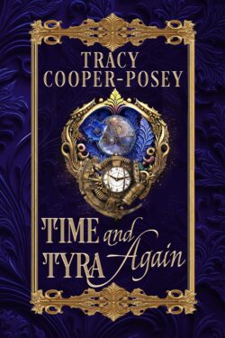 Time And Tyra Again (Kiss Across Time 4.1)