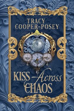 Kiss Across Chaos (Kiss Across Time 10.0)