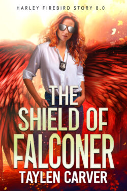 The Shield of Falconer (Harley Firebird 8.0)