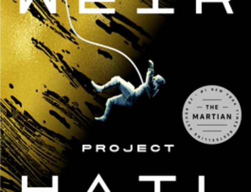 Andy Weir’s HAIL MARY — About Five Chapters Too Long
