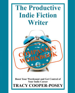 The Productive Indie Fiction Writer Workbook (Productive Indie 2.0)