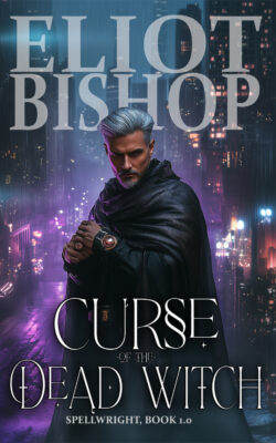 Curse of the Dead Witch (Spellwright 1.0)