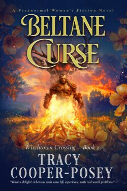 Beltane Curse (Witchtown Crossing 2.0)