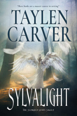 Sylvalight (The Scorched Lands Saga 2.0)
