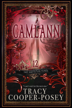 Camlann (Once and Future Hearts Book 12.0)
