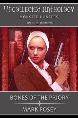 Bones of the Priory (A Nun with a Gun 8.0)
