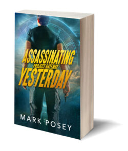 Assassinating Yesterday