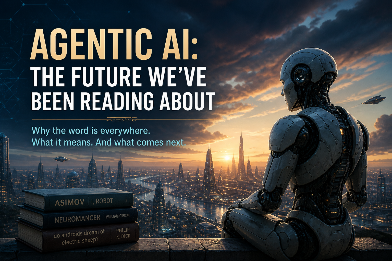 When “Agentic” Suddenly Became a Thing – Stories Rule Press